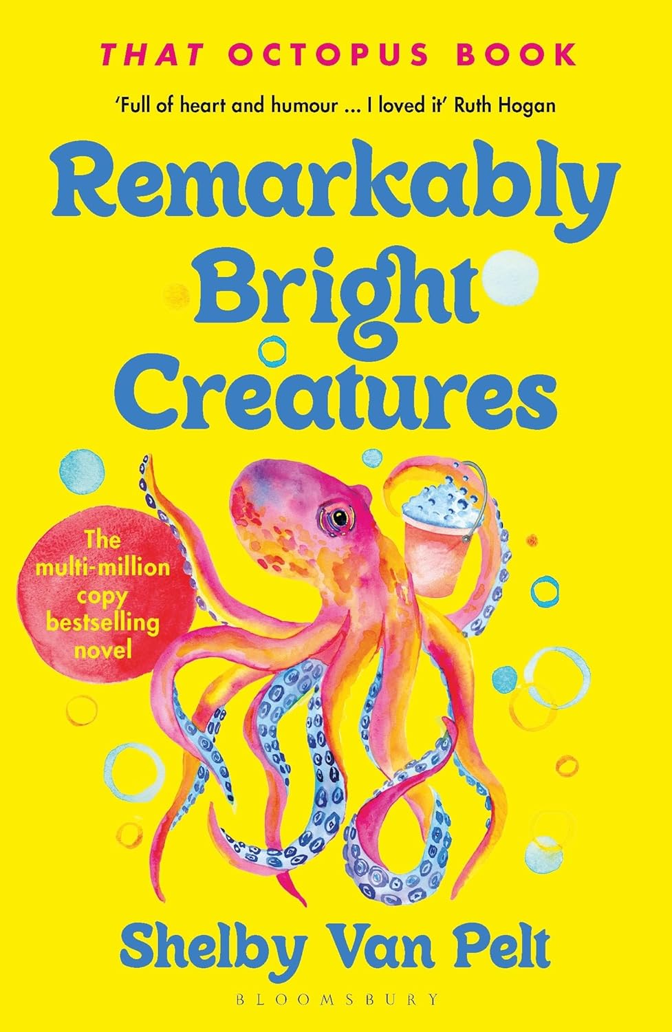 Cover of Remarkably Bright Creatures by Shelby Van Pelt